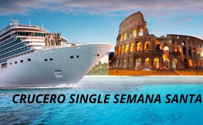 crucero single en semana santa 2025 viajarycompartir.com